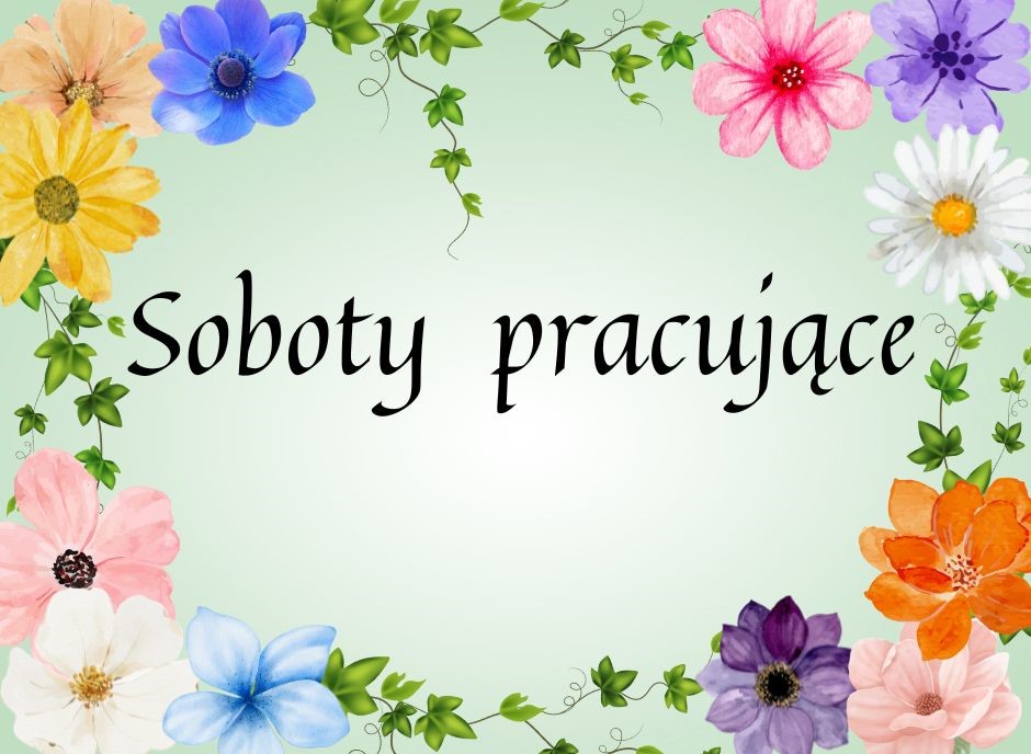 Soboty pracujące w II kwartale