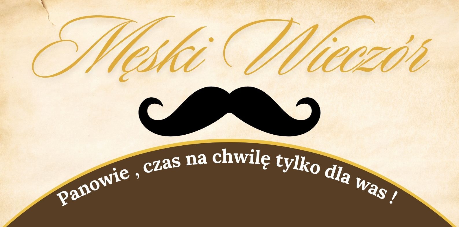 Męski wieczór